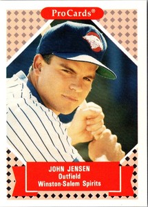 1991 ProCards John Jensen #206 Winston-Salem Spirits Baseball Card
