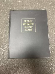 The Last 20 Years Of Buffalo Nickels With Certificate of Authenticity - Picture 1 of 6