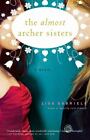 The Almost Archer Sisters A Novel