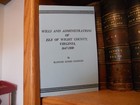 Wills An Administrations of Isle of Wight County Virginia 1647-1800 Genealogy 