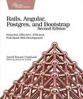 Rails, Angular, Postgres and Bootst..., Copeland, David