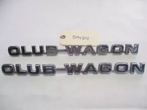 1975-79 Ford Econoline Club Wagon Script Emblem Badge (1 pair) OEM - Foto 1 di 7