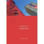 Cities of Ambition by Charles Landry (Paperback, 2015) - Paperback NEW Charles L