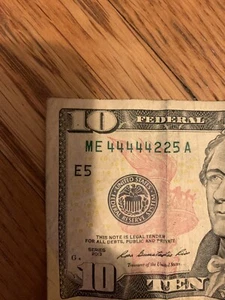 $10 Dollar Bill 2003 ME 44444 225 A Fancy Serial Number - Picture 1 of 3
