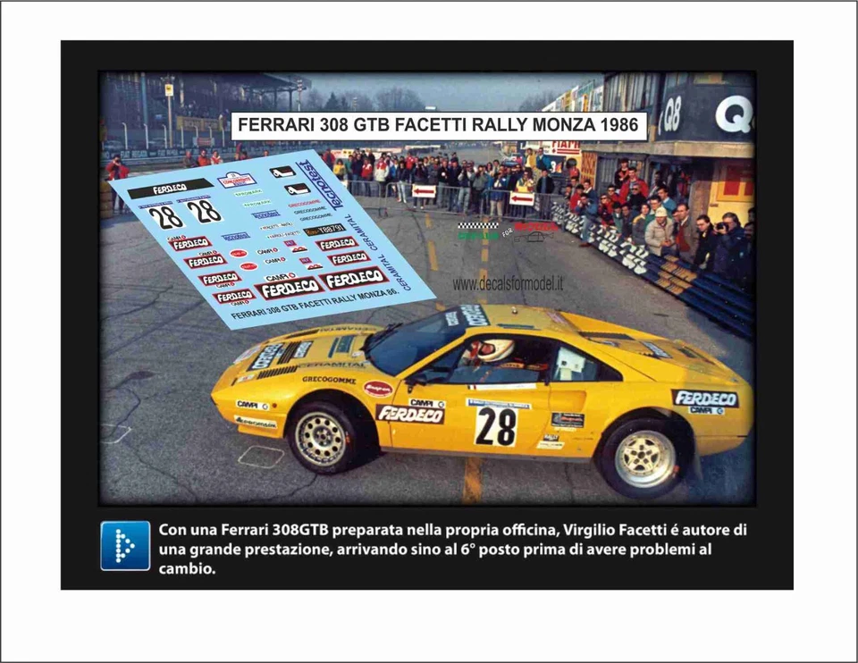 DECALS 1:43 FERRARI 308 GTB FACETTI RALLY MONZA 1986 - Immagine 1 di 1