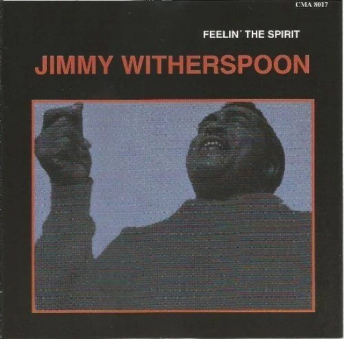 Jimmy Witherspoon Feelin' the spirit (25 tracks, 1993)  [CD] - Bild 1 von 1