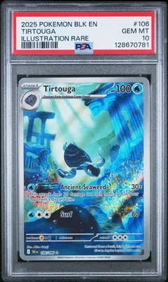 2025 POKEMON BLK EN-BLACK BOLT ILLUSTRATION RARE #106 TIRTOUGA PSA 10 - Image 1 of 2
