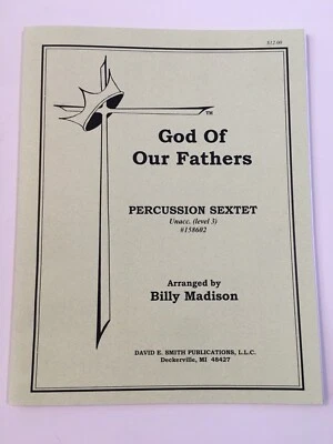 Sheet Music - God of Our Fathers - Percussion Sextet Arr Billy Madison Level 3 - Image 1 of 3