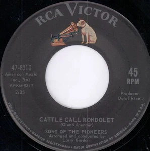 Sons of the Pioneers Cattle Call Rondolet / Crazy Arms 7" vinyl USA Rca Victor - Picture 1 of 2