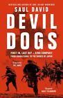 Saul David / Devil Dogs /  9780008395797