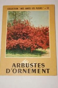 Arbustes d'Ornement,Maison Rustique,1956,illustré - Picture 1 of 1
