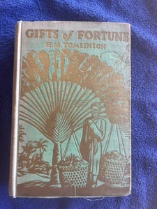 GIFTS of FORTUNE H.M. TOMLINSON 1926 First Edition ( Intact / Faded Cover AS IS - Picture 1 of 24