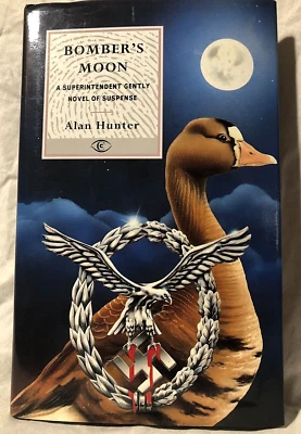 Alan Hunter - Supt Gently, Bomber's Moon - 1st Constable 1994 -Luftwaffe Suffolk - Image 1 of 4