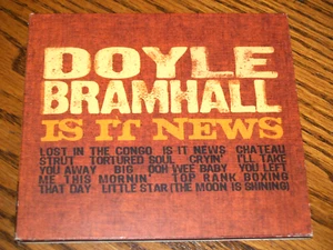 Doyle Bramhall   " Is It News "  2007 - Picture 1 of 6