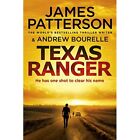 Texas Ranger - Paperback / Softback New Patterson, Jame 08/01/2019