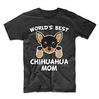Chihuahua Mom Shirt - World's Best Chihuahua Mom Dog Owner T-Shirt