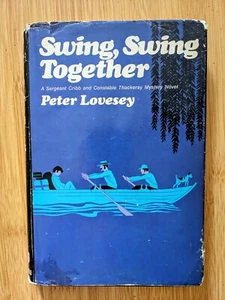 Peter Lovesey / SWING SWING TOGETHER 1st Edition 1976 - Picture 1 of 3