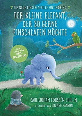 Carl-Johan Fors Der kleine Elefant, der so gerne einschlafen möchte: (Tapa dura) - Imagen 1 de 2