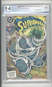 SUPERMAN THE MAN OF STEEL #18 PGX 9.4 "1ST FULL APPEARANCE OF DOOMSDAY" - Picture 1 of 1