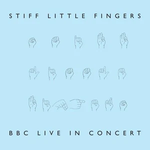 Stiff Little Fingers BBC Live in Concert (RSD 2022) (Vinyl) - Picture 1 of 1