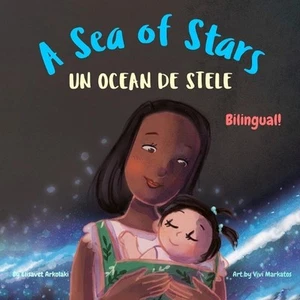 A Sea of Stars - Un ocean de stele: A Romanian - English bilingual children's bo - Picture 1 of 1