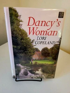 DANCY'S WOMAN by Lori Copeland LARGE PRINT 2011 HB/DJ Ex-libris - Picture 1 of 2