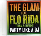 (Ds161) The Glam Ft Flo Rida, Trina & Dwaine, Party Like A Dj - 2012 Dj Cd