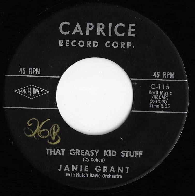 JANIE GRANT that greasy kid stuff U.S. CAPRICE 45rpm_1962 teener - Image 1 of 1