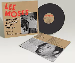 LEE MOSES: How Much Longer Must I Wait? SEALED Soul Funk Vinyl LP - Picture 1 of 1