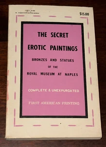 The Secret Erotic Paintings Of Royal Museum At Naples 1969 Book First Printing - Picture 1 of 6