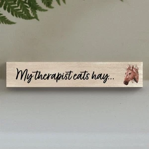 My Therapist Eats Hay Horse Watercolour Artwork Decorative Wooden Memento Block - Picture 1 of 1