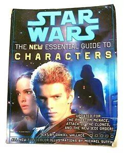 Star Wars "THE NEW ESSENTIAL GUIDE TO CHARACTERS" Movie Reference Book (2002) - Foto 1 di 2