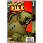 Ultimate Wolverine vs. Hulk #3 in Very Fine + condition. Marvel comics [l: