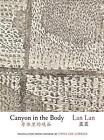 Canyon in the Body von Lan Lan (englisch) Taschenbuch Buch
