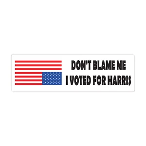 Imán No me culpes Voté por Kamala Harris Anti Donald Trump Imán 10"x3" - Imagen 1 de 6