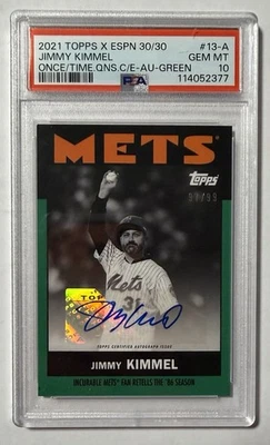 2021 Topps X Once Upon a Time in Queens #13-A Jimmy Kimmel Auto Mets #/99 PSA 10 - Image 1 of 2