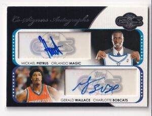 08/09 TOPPS CO-SIGNERS MICKAEL PIETRUS / GERALD WALLACE DUAL AUTO AUTOGRAPH /240