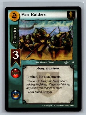 A Game of Thrones CCG Sea Raiders #103 GOT TCG Ice and Fire Edition - Image 1 of 2