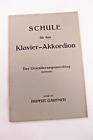 sehr rare alte Noten Schule für das Klavier-Akkordion Rupert Gärtner 1949