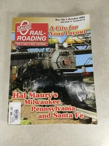 O Gauge Railroading Magazine Run 196 October 2003 A City for your Layout T63 - Picture 1 of 4