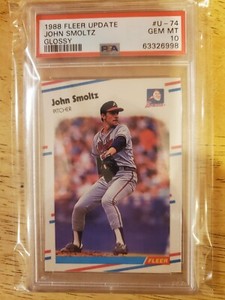 1988 Fleer Update Glossy #U-74 John Smoltz Atlanta Braves RC Rookie PSA 10