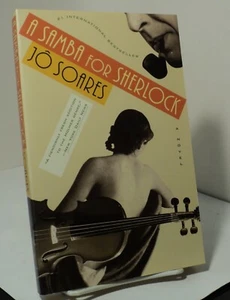 A Samba for Sherlock by Jo Soares - 1997  - Sherlock Holmes - Picture 1 of 2
