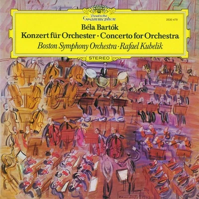 Béla Bartók, Boston Symphony Orchestra ∙ Rafael Kubelik - Konzert Für Orche - Image 1 of 4