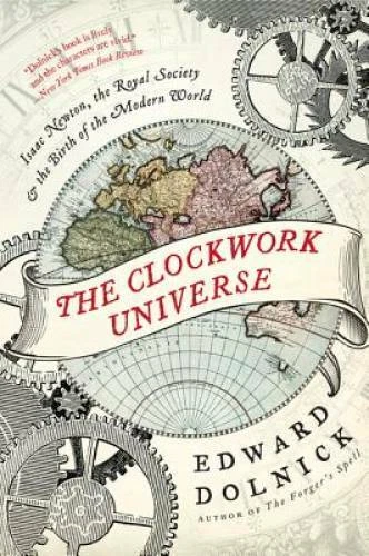 The Clockwork Universe: Isaac Newton, the Royal Society, and the Birth of - GOOD Foto 1 de 1