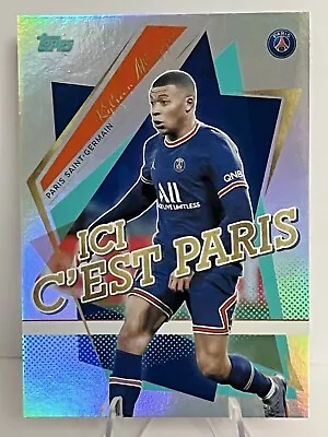 2021-22 Topps Paris Saint-Germain Set - Ici C’est Paris Kylian Mbappe Aqua #/75 - Image 1 of 4