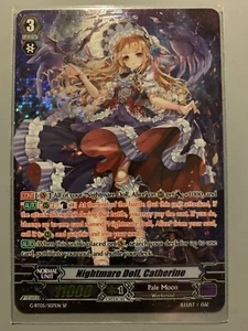 CARDFIGHT VANGUARD NIGHTMARE DOLL CATHERINE (PALE MOON) G-BT05/S07EN SP - Picture 1 of 3