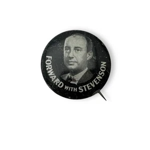 1952 Adelante con Adlai Stevenson Campaña Presidencial Política Pinback Botón - Imagen 1 de 1