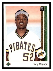 1989 Upper Deck #3 TONY CHANCE RC Pittsburgh Pirates Rookie