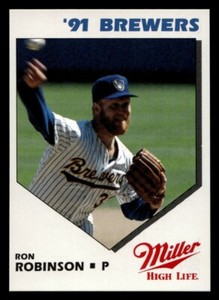 1991 Miller High Life Milwaukee Brewers Ron Robinson #NNO Milwaukee Brewers