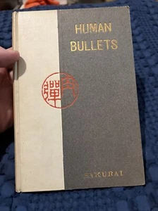 Menschliche Kugeln eine Soldatengeschichte Port Arthur Sakurai 1908 HC Buch Japan - Bild 1 von 12